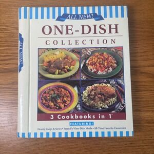 One Dish Collection 3 Cookbooks in 1 Hearty Soups French Meals Casseroles